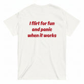 I Flirt for Fun Tee